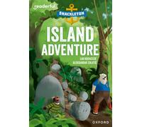 Readerful Independent Library: Oxford Reading Level 9: Shackleton · Island Adventure