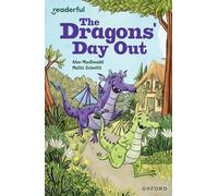Readerful Independent Library: Oxford Reading Level 9: The Dragons' Day Out: (Readerful Independent Library)