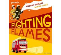 READERFUL LEVEL 10 FIGHTING FLAMES (Readerful Independent Library)