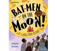 READERFUL LEVEL 20: BAT-MEN ON THE MOON: THE GREAT VICTORIAN HOAX (Readerful Independent Library)