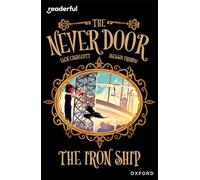 READERFUL LEVEL 20: NEVER DOOR THE IRON SHIP (Readerful Independent Library)
