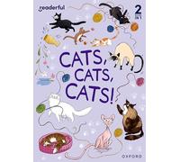 Readerful Rise: Oxford Reading Level 6: Cats, Cats, Cats!