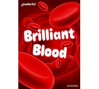 Readerful Rise: Oxford Reading Level 7: Brilliant Blood