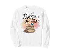 Readers Are Leaders Motivational Reading Book Quote Sweatshirt
