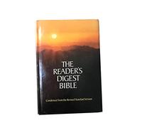 Reader's Digest Bible: Condensed from the Revised Standard Version Old and New Testaments