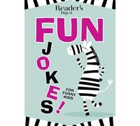 Reader's Digest Fun Jokes for Funny Kids: 1