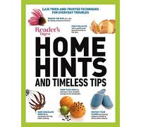 Reader's Digest Home Hints & Timeless Tips: 2,635 Tried-And-Trusted Techniques for Everyday Troubles (Rd Consumer Reference)
