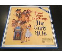 Reader's Digest These Were Our Songs: The Early '40s