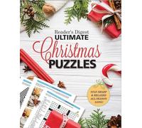 Reader's Digest Ultimate Christmas Puzzles: Stay Sharp and Focused All Season Long!