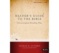 Reader's Guide To The Bible: A Chronological Reading Plan