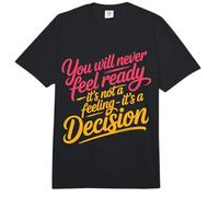Readiness is A Decision Not A Feeling - Comfort Colors Adult Heavyweight T-Shirt
