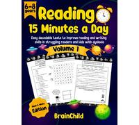 Reading 15 Minutes a Day. Easy decodable texts to improve reading and writing skills in struggling readers and kids with dyslexia. Volume 1. Black & White Edition.