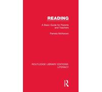 Reading : A Basic Guide for Parents and Teachers