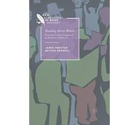 Reading Across Worlds: Transnational Book Groups and the Reception of Difference (New Directions in Book History)