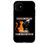 Reading alone? Not in this house. Case for iPhone 11