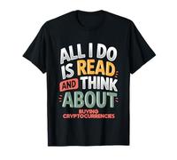 Reading and Cryptocurrency Humor for Book Lovers & Traders T-Shirt