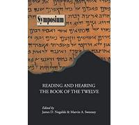 Reading and Hearing the Book of the Twelve: 15 (Classroom Resource Materials)