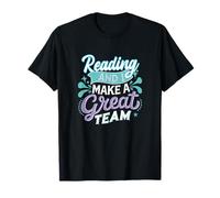 Reading and I Make a Great Team Humor for Quiet Day Readers T-Shirt