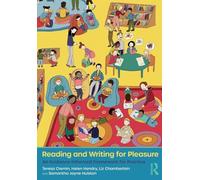Reading and Writing for Pleasure: An Evidence-Informed Framework for Practice – Routledge