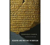 Reading and Writing in Babylon