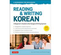 Reading and Writing Korean: A Workbook for Self-Study : A Beginner's Guide to the Hangeul Writing System (Free Online Audio and Printable Flash Cards)