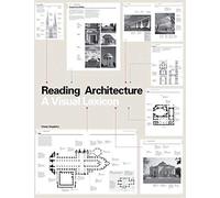 Reading Architecture A Visual Lexicon