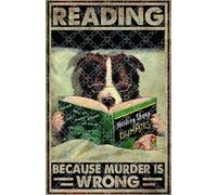 Reading Because Murder Is Wrong Book Lover Gift Book Reading Reading Lover Book Retro Metal Tin Sign 8X12 Inches