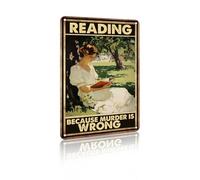 Reading Because Murder Is Wrong Metal Sign - Dark Humor Vintage Reading Aluminum Wall Decor for Library Reading Nook Office Desk Study Book Corner, 8x12 Inches (26077)