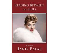 Reading Between the Lines: A Memoir