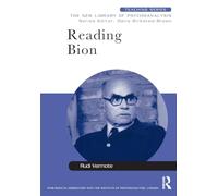 Reading Bion: The New Library of Psychoanalysis: Teaching Series