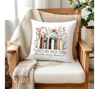 Reading Book Throw Pillow Covers 18x18, Librarian Bookish Gifts, Reading Classroom Corner Nook Decor, There's No Such Thing As Too Many Books Floral Pillow Covers for Book Club Library