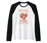 Reading Books Make My Heart Sing Book Lover Bookworm Raglan Baseball Tee