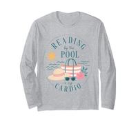 Reading By The Pool is My Cardio Summer Reader Humor Long Sleeve T-Shirt