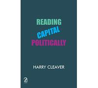 Reading Capital Politically