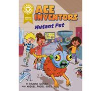 Reading Champion: Ace Inventors Inc: Mutant Pet : Book Band Gold 9