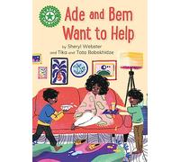 Reading Champion: Ade and Bem Want to Help: Independent Reading Green 5