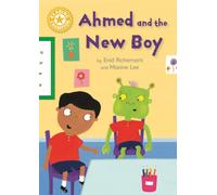 Reading Champion: Ahmed and the New Boy : Independent Reading Yellow 3