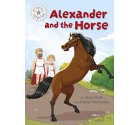 Reading Champion: Alexander and the Horse : Independent Reading White 10