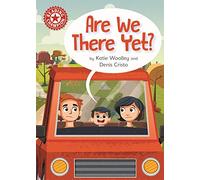 Reading Champion: Are We There Yet?: Independent Reading Red 2
