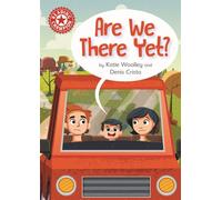 Reading Champion: Are We There Yet? : Independent Reading Red 2