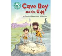 Reading Champion: Cave Boy and the Egg : Independent Reading Turquoise 7