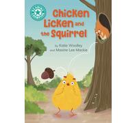 Reading Champion: Chicken Licken and the Squirrel : Independent Reading Turquoise 7
