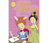 Reading Champion: Dear Cinderella : Independent Reading Gold 9