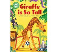 Reading Champion: Giraffe is Tall : Independent Reading Green 5