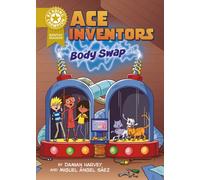 Reading Champion: Graphics: Ace Inventors Inc: Body Swap : Book Band Gold 9