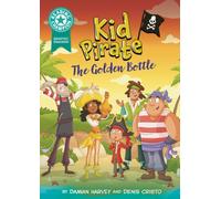 Reading Champion: Graphics: Kid Pirate: The Golden Bottle : Book band Turquoise 7