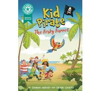 Reading Champion: Graphics: Kid Pirate: The pesky parrot : Book band Turqoise 7