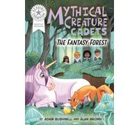 Reading Champion: Graphics: Mythical Creature Cadets: The Fantasy Forest : Book band White 10