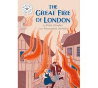 Reading Champion: Great Fire of London, The : Independent Reading White 10