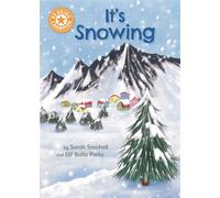 Reading Champion: It's Snowing : Independent Reading Orange 6 Non-fiction